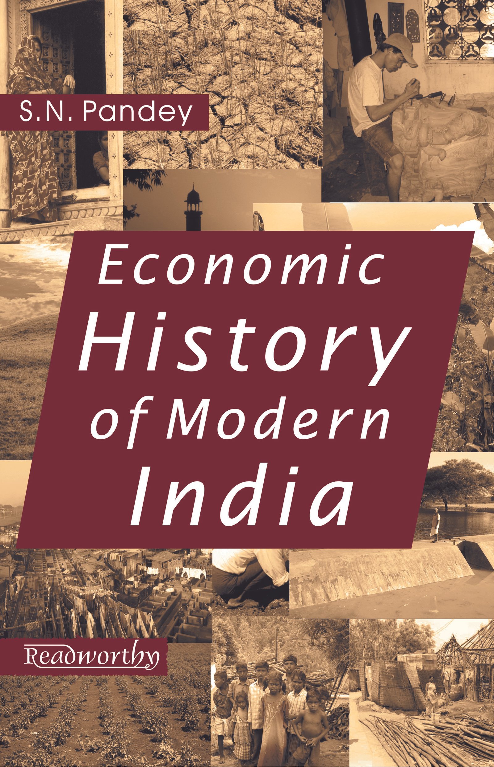 Economic History of Modern India (1757 to 1947)