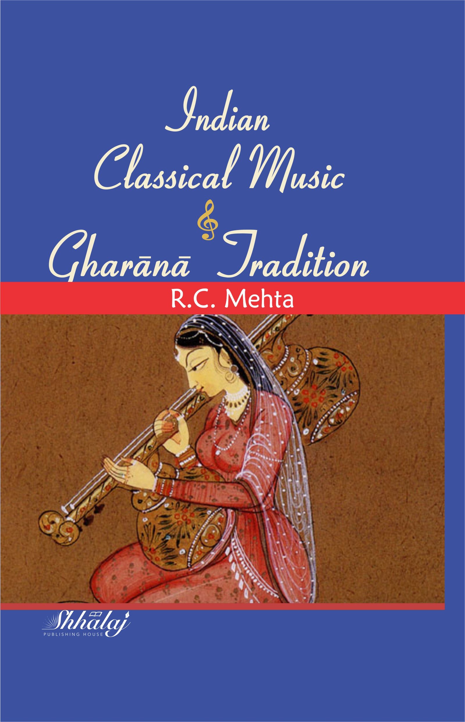 Indian Classical Music & Gharana Tradition