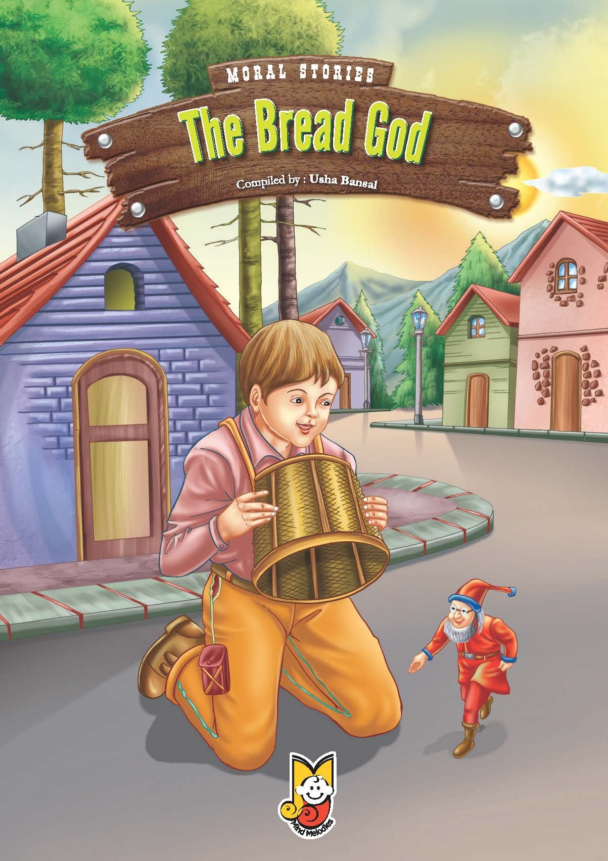 Moral Stories - The Bread God