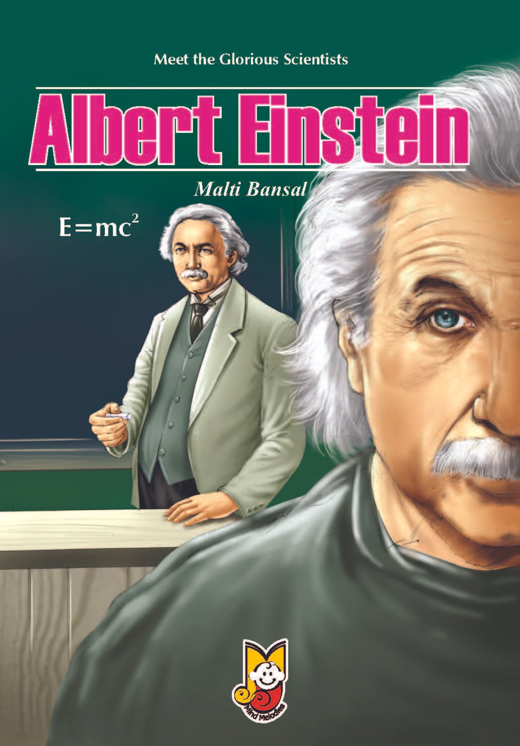 Meet the Glorious Scientists - Albert Einstein