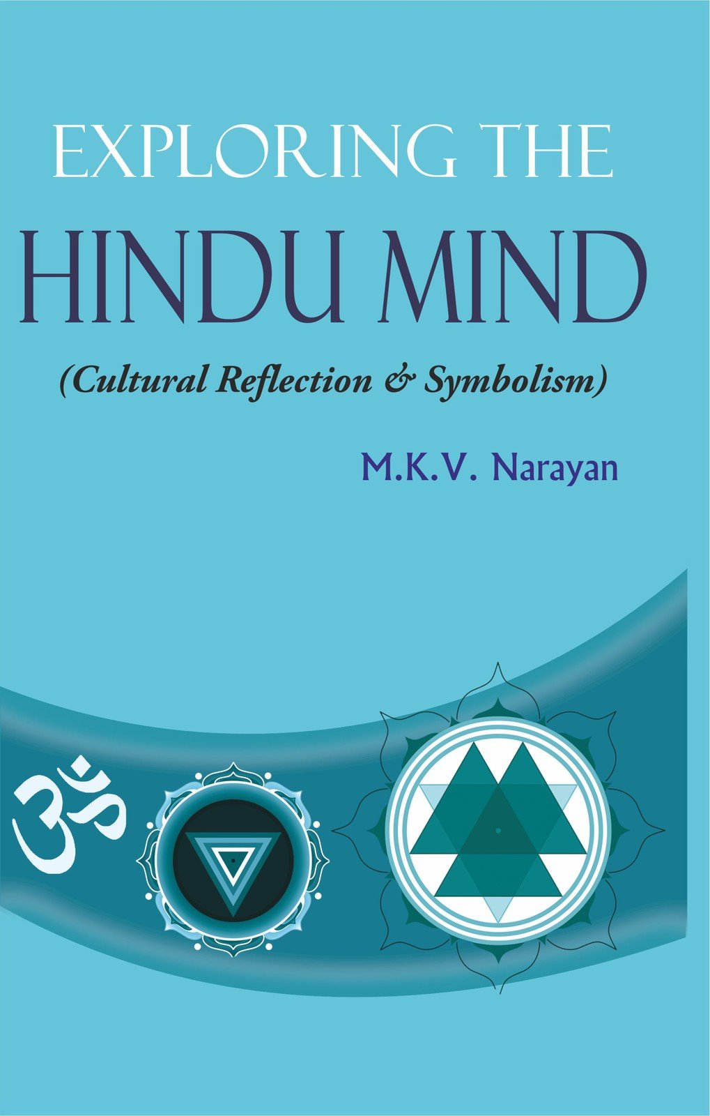 Exploring the Hindu Mind: Cultural Reflection and Symbolism