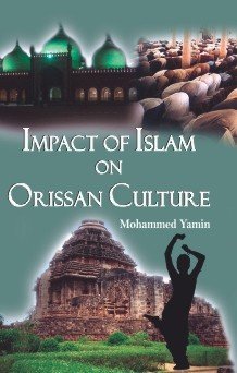 Impact of Islam on Orissan Culture