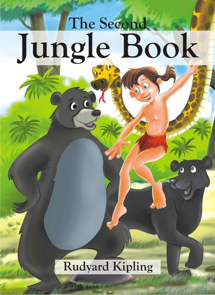 Fiction Classics - The Second Jungle Book
