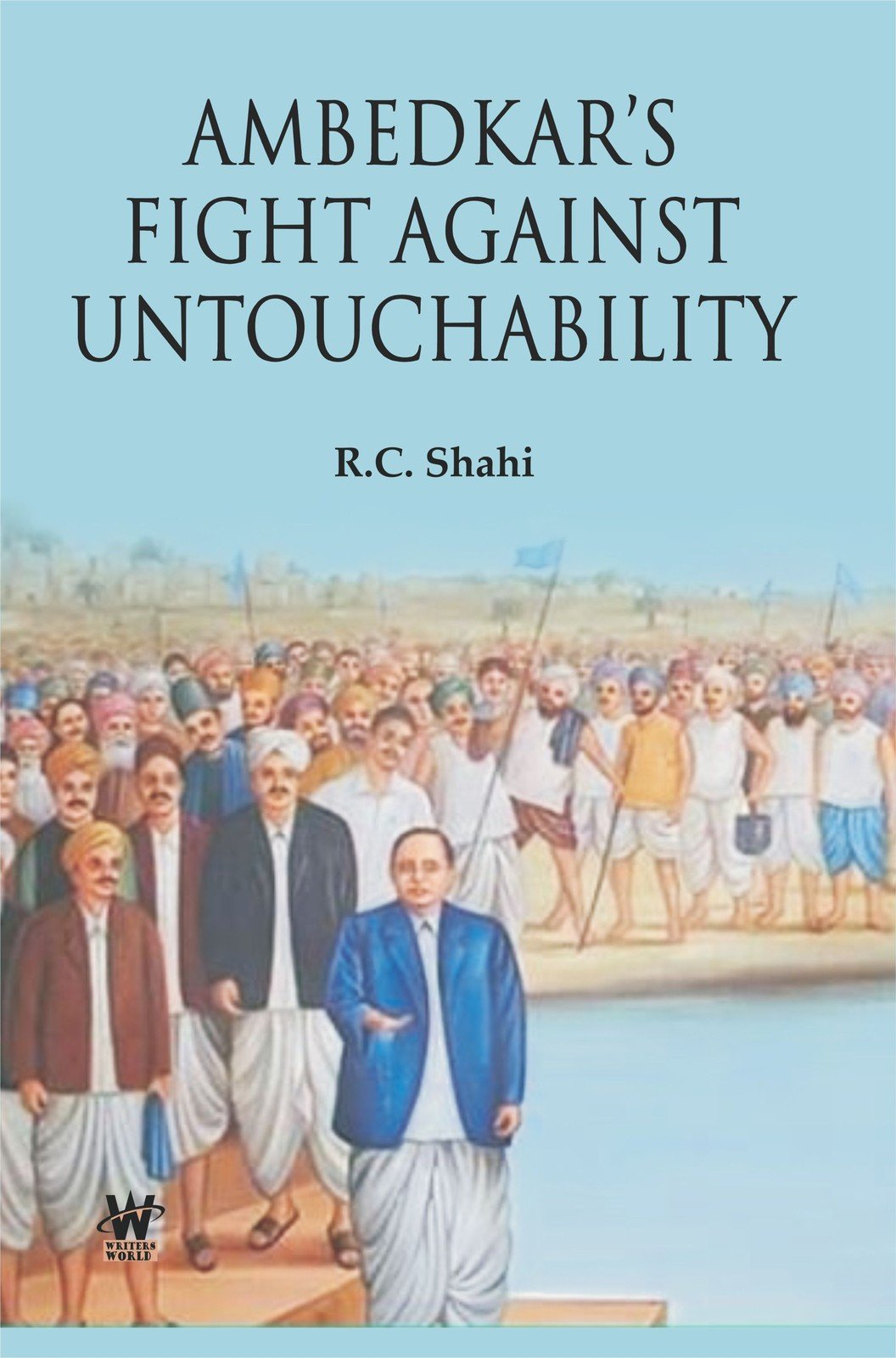 Ambedkar’s Fight against Untouchability