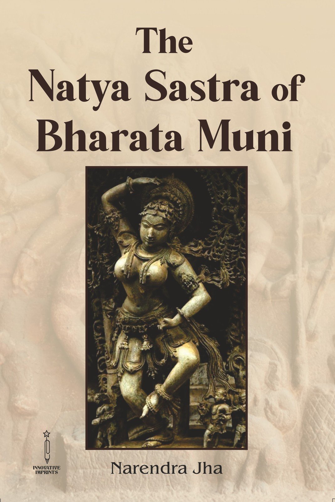 The Natya Sastra of Bharata Muni