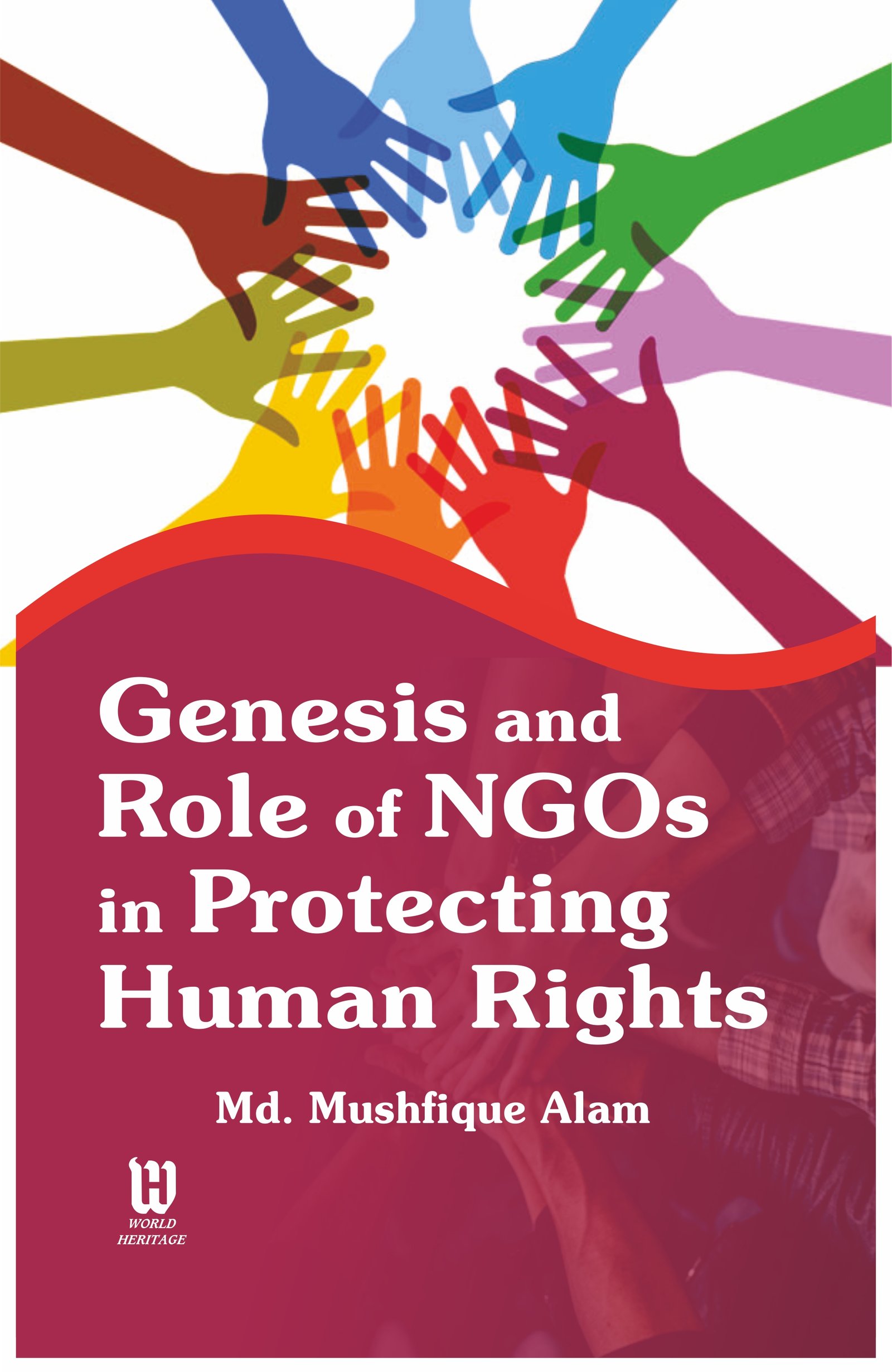 Genesis and Role of NGOs in Protecting Human Rights