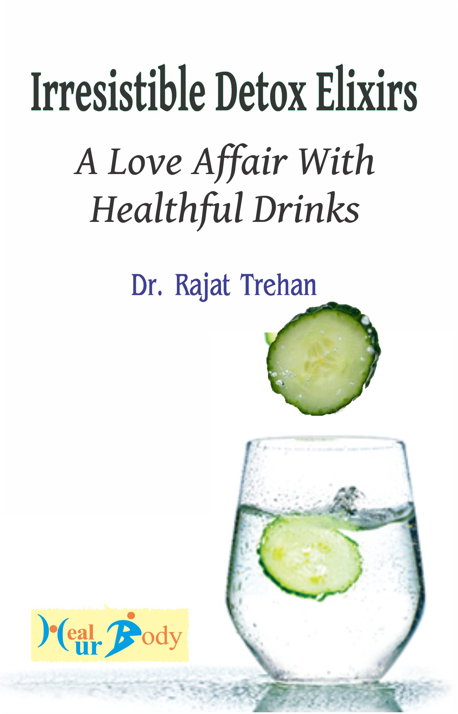 Irresistible detox elixirs