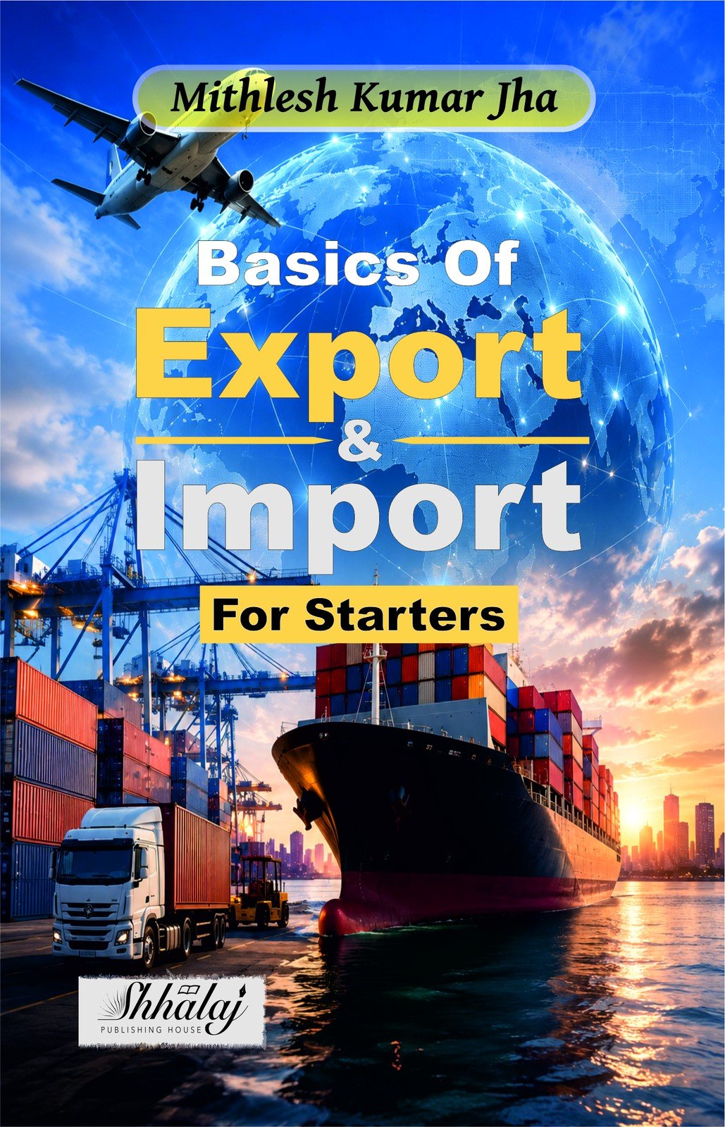 Basics of Import and Export for Starters