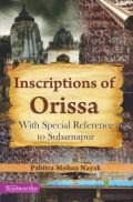 Inscriptions of Orissa: With Special Reference to Subarnapur