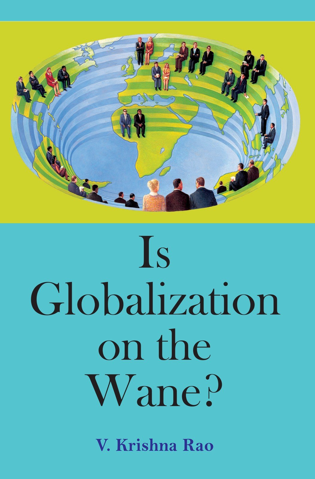 Is Globalization on the Wane?