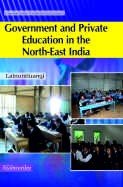 Government and private Education in the North-East India