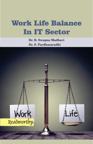 A handbook on work life balance in IT sector