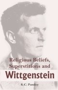 Religious Beliefs, Superstitions and Wittgenstein
