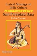 Lyrical Musings on Indic Culture: A Sociological Study of Songs of Sant Purandara Dasa