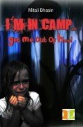 I'm in Camp...get me out of here!