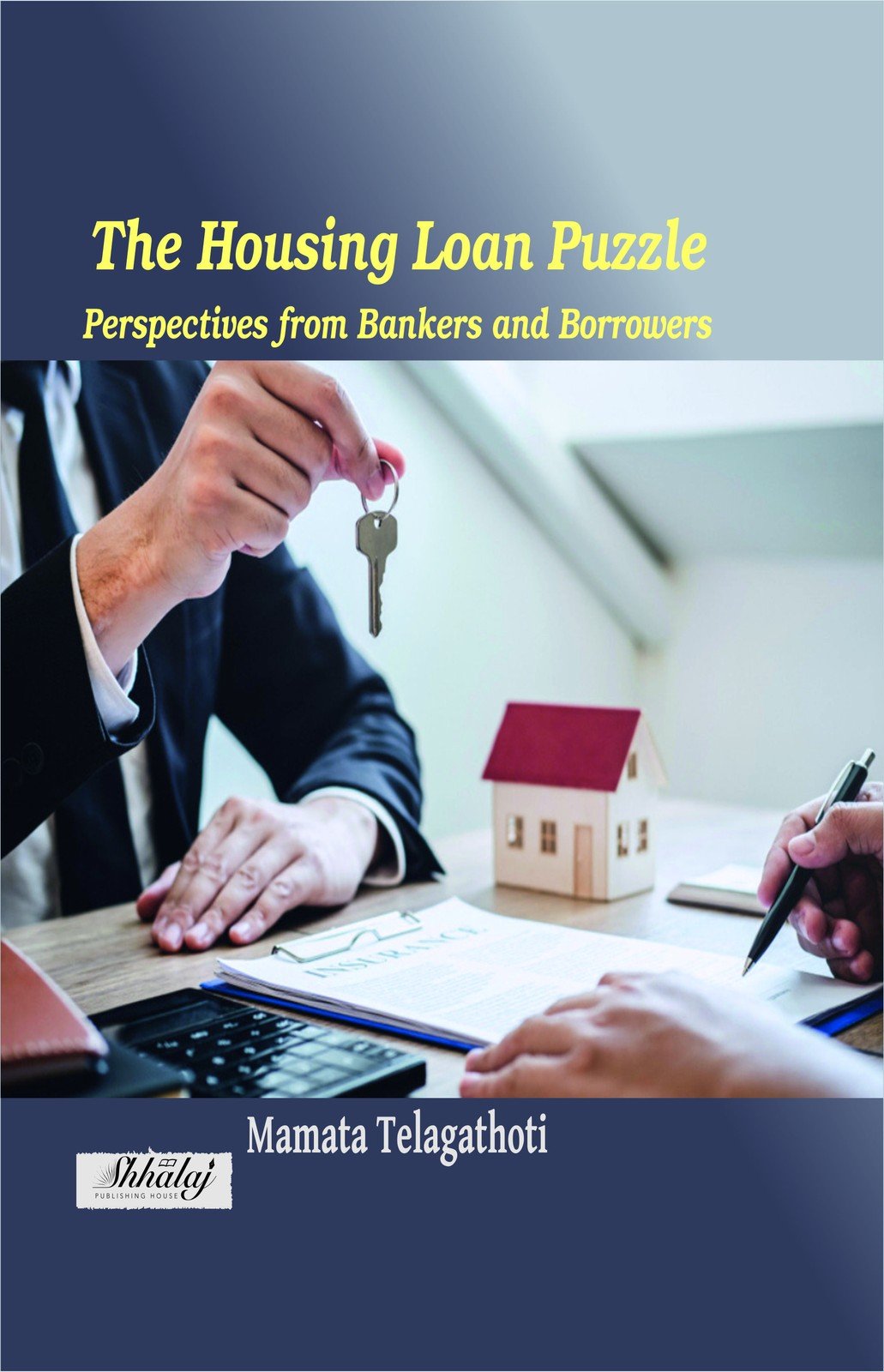 The Housing Loan Puzzle: Perspectives from Bankers and Borrowers