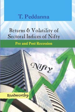 Returns & volatility of sectoral indices of Nifty : pre and post recession