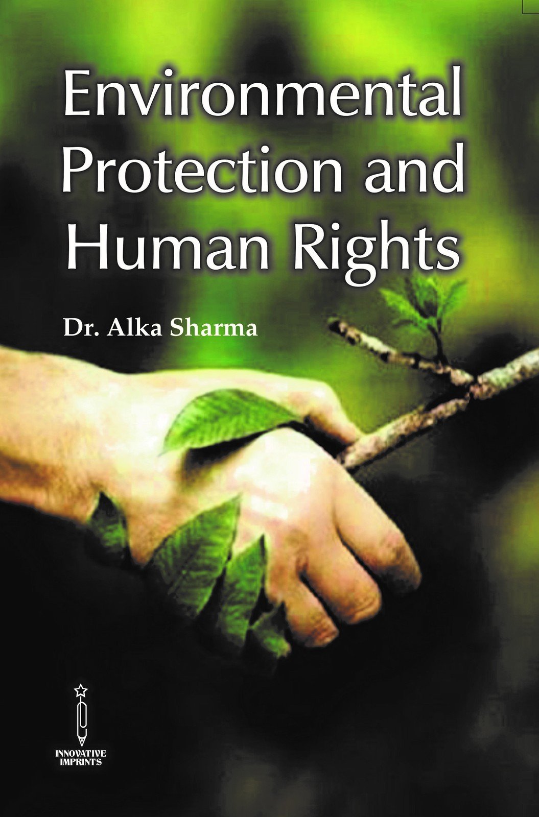 Environmental Protection and Human Rights