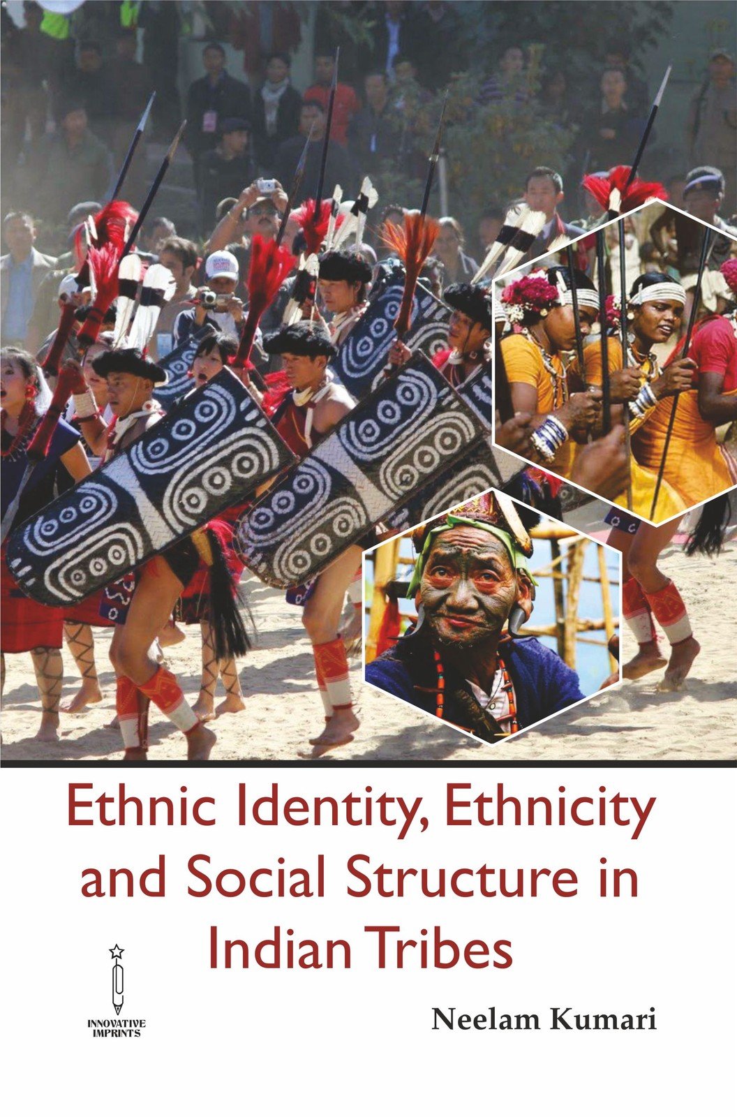 Ethnic Identity, Ethnicity and Social Structure in Indian Tribes