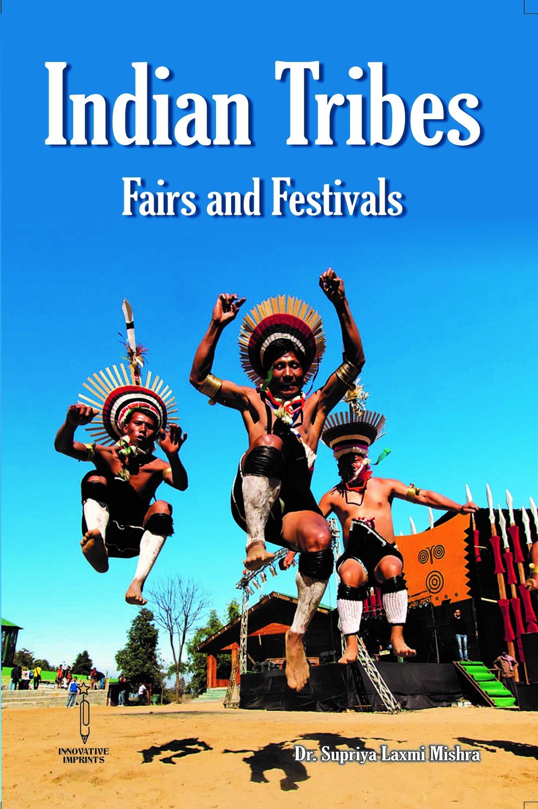 Indian Tribes: Fairs and Festivals