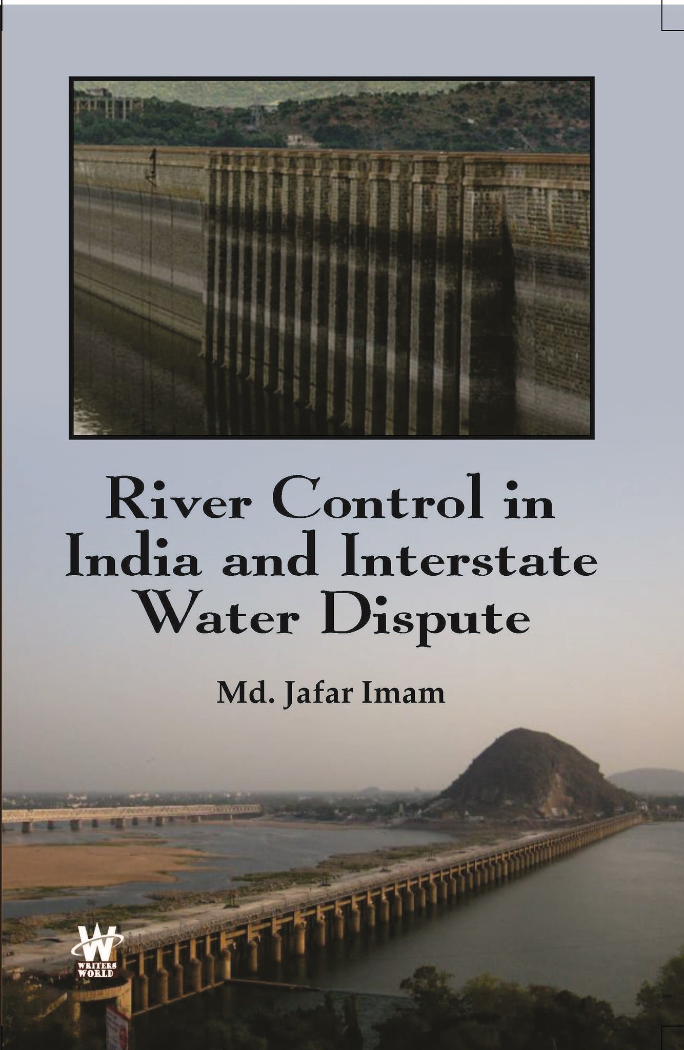 River Control in India and Interstate Water Dispute