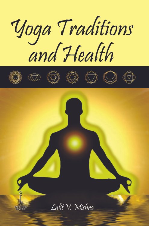 Yoga Traditions and Health