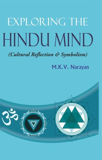 Exploring the Hindu Mind: Cultural Reflection and Symbolism