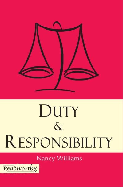 Duty & Responsibility