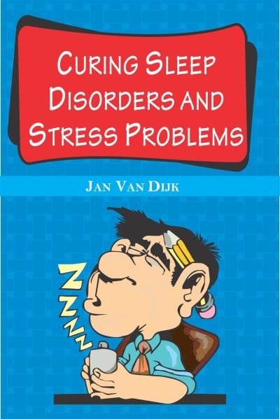 Curing Sleep Disorders and Stress Problems