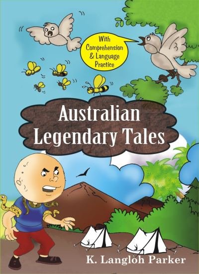 Fiction Classics - Australian Legendary Tales