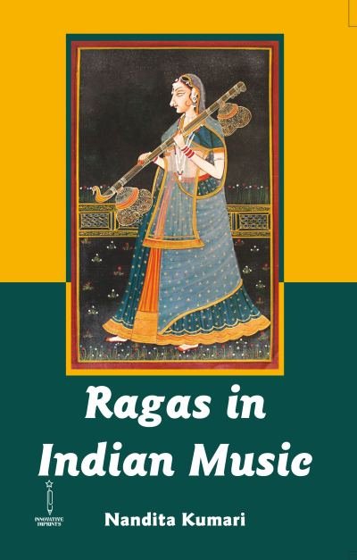 Ragas in Indian Music