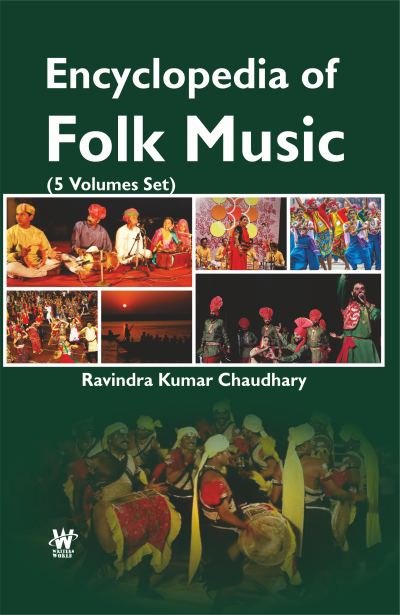 Encyclopedia of Folk Music (5 Vol Set)