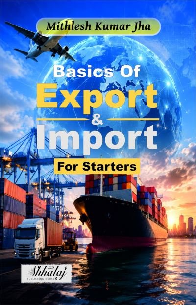 Basics of Import and Export for Starters