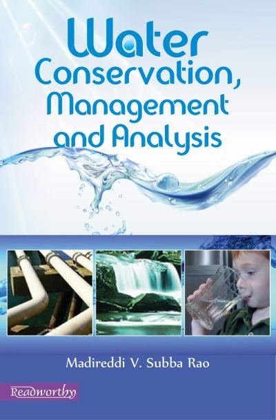 Water Conservation, Management and Analysis