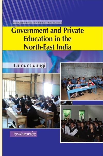 Government and private Education in the North-East India