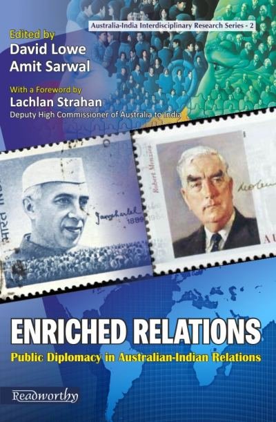 Enriched Relations: Public Diplomacy in Australian-Indian Relations