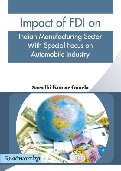 FDI in India with Special Focus on Automobile Industry