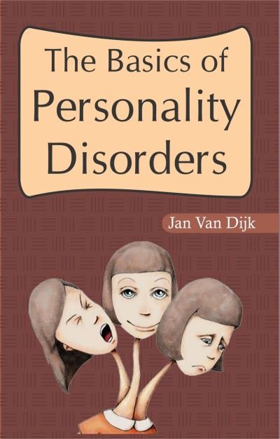 The Basics of Personality Disorders