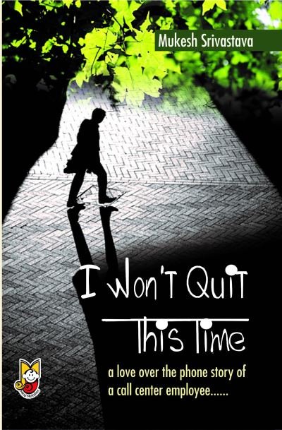 I Won't Quit This Time
