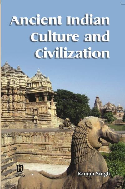 Ancient Indian Culture and Civilization