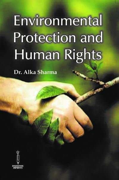 Environmental Protection and Human Rights