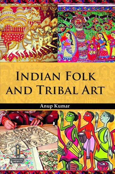 Indian Folk and Tribal Art