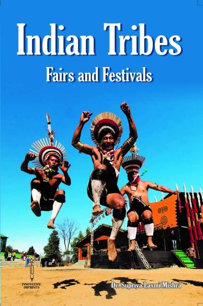 Indian Tribes: Fairs and Festivals
