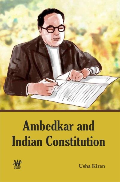 Ambedkar and Indian Constitution