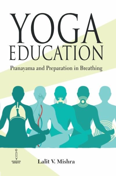 Yoga Education- Pranayama and Preparation in Breathing